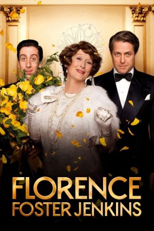Florence Foster Jenkins streaming