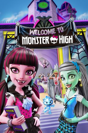 Monster High: Bienvenue à Monster High streaming