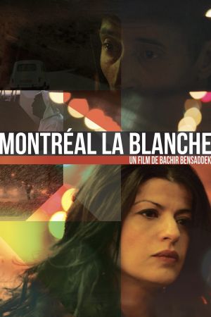 Montréal la blanche streaming