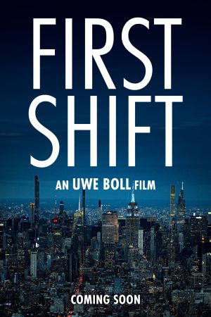 First Shift streaming