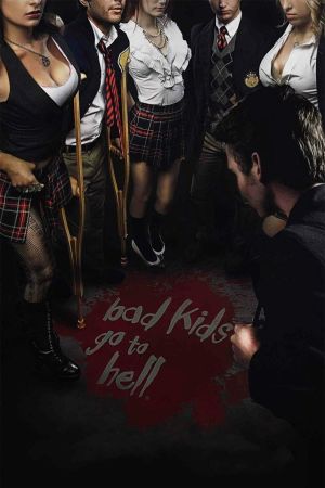 Bad Kids Go to Hell streaming
