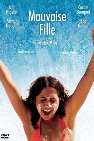 Mauvaise Fille streaming