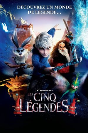 Les Cinq Légendes streaming