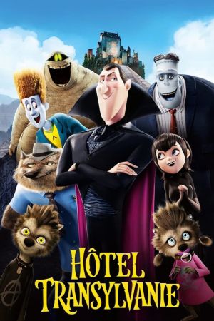 Hôtel Transylvanie streaming