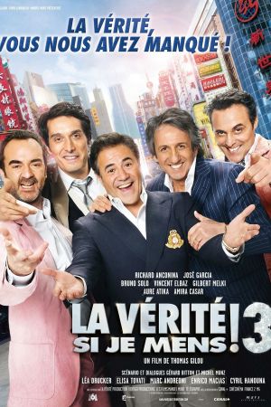 La Vérité si je mens ! 3 streaming