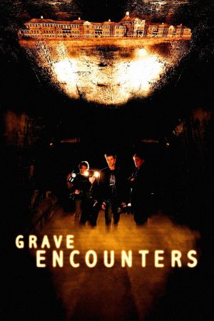 Grave Encounters streaming