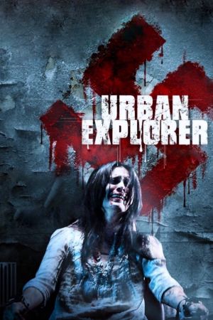 Urban Explorer - Le sous-sol de l'horreur streaming