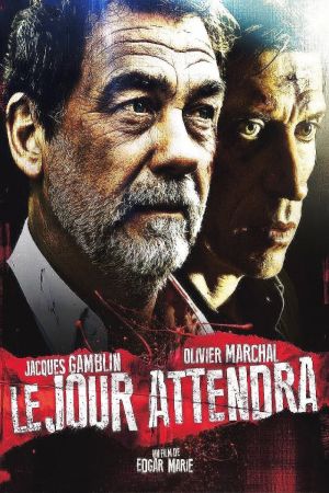 Le Jour attendra streaming