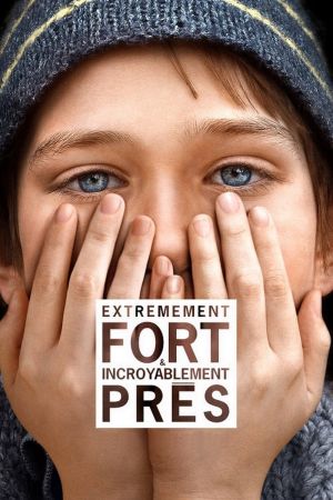 Extrêmement fort & incroyablement près streaming