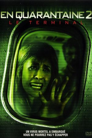 En quarantaine 2 streaming