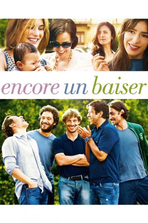 Encore un baiser streaming
