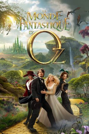 Le Monde fantastique d’Oz streaming