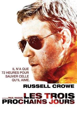 Les Trois Prochains Jours streaming