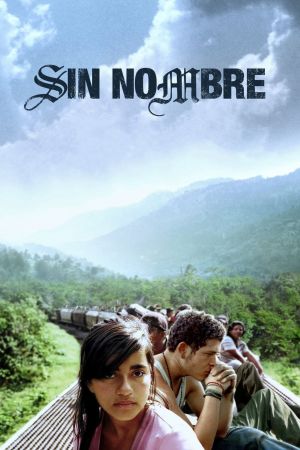 Sin Nombre streaming
