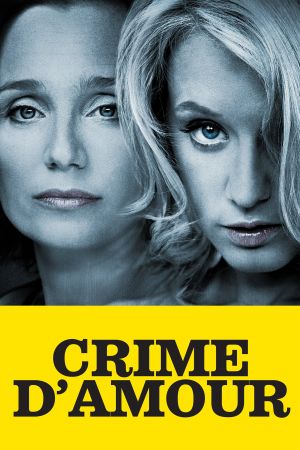 Crime d'amour streaming
