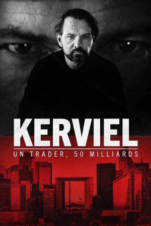 Kerviel : Un Trader, 50 Milliards streaming