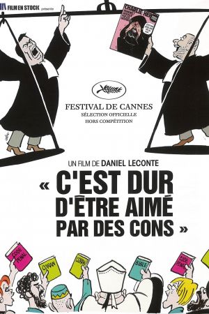 C'est dur d'être aimé par des cons streaming