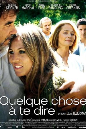 Quelque chose à te dire streaming