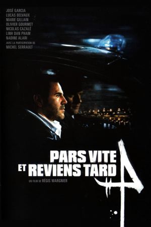 Pars vite et reviens tard streaming