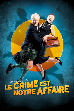 Le crime est notre affaire streaming