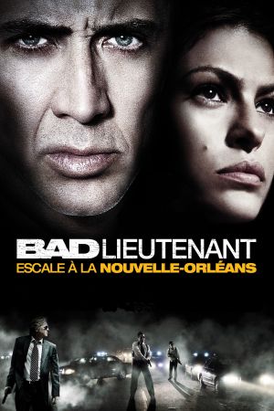 Bad Lieutenant : Escale à la Nouvelle-Orléans streaming