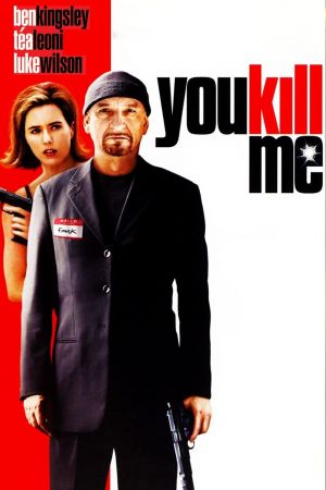 You Kill Me streaming