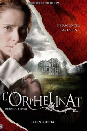 L'Orphelinat streaming