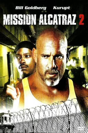 Mission Alcatraz 2 streaming