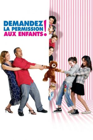 Demandez la permission aux enfants ! streaming