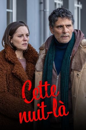 Cette nuit-là streaming