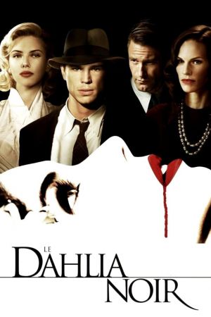 Le Dahlia noir streaming