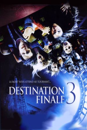 Destination finale 3 streaming