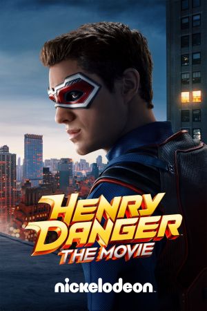 Henry Danger: The Movie streaming
