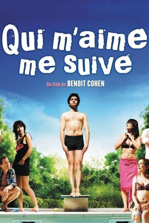 Qui m'aime me suive streaming