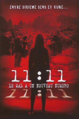 11:11, le mal a un nouveau numéro streaming