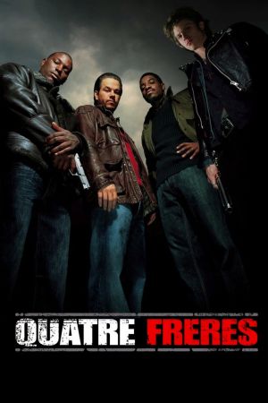 Quatre frères streaming