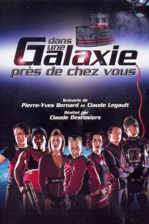 Dans une galaxie près de chez vous, le film streaming