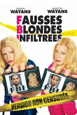 F.B.I. Fausses Blondes Infiltrées streaming