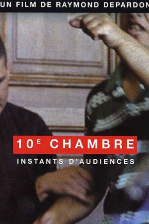 10e chambre - Instants d'audience streaming