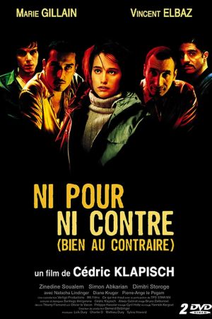 Ni pour, ni contre (bien au contraire) streaming
