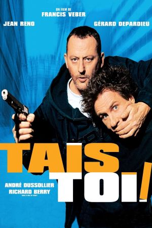 Tais-toi ! streaming