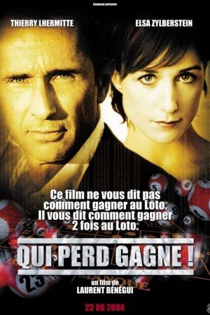 Qui perd gagne! streaming