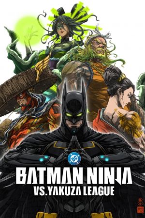 Batman Ninja vs. Yakuza League streaming