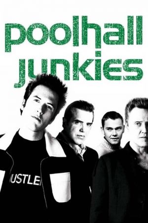 Poolhall Junkies streaming