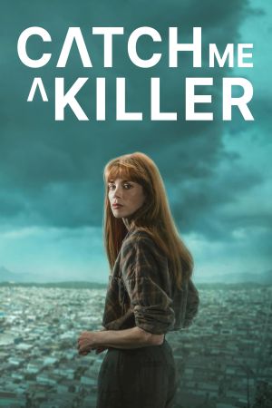 Catch Me a Killer streaming