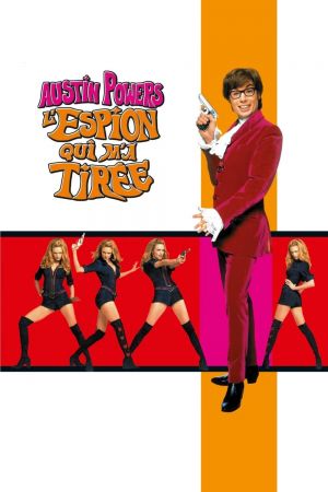 Austin Powers : L'Espion qui m'a tirée streaming