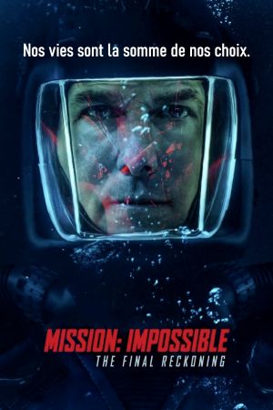 Mission : Impossible - The Final Reckoning streaming