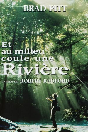 Et au milieu coule une rivière streaming