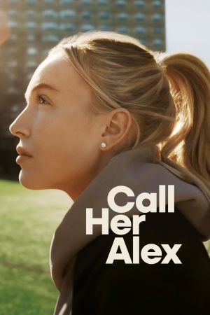 Call Her Alex streaming