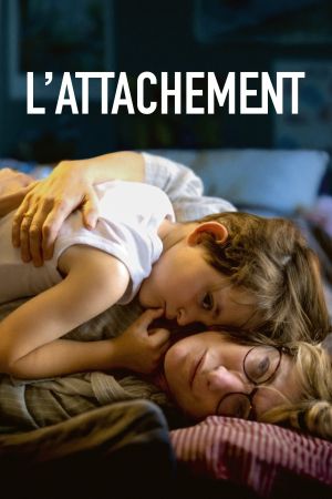 L'Attachement streaming